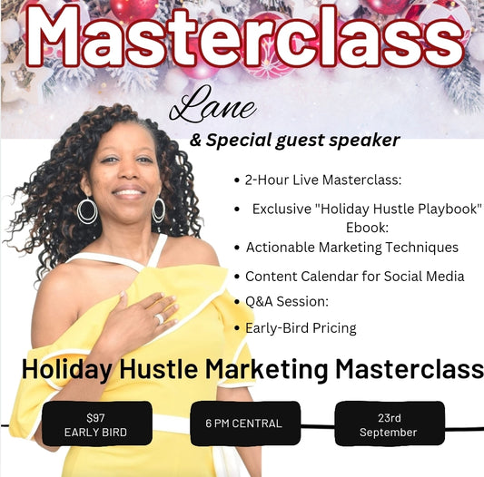 "Holiday Hustle" Marketing Masterclass