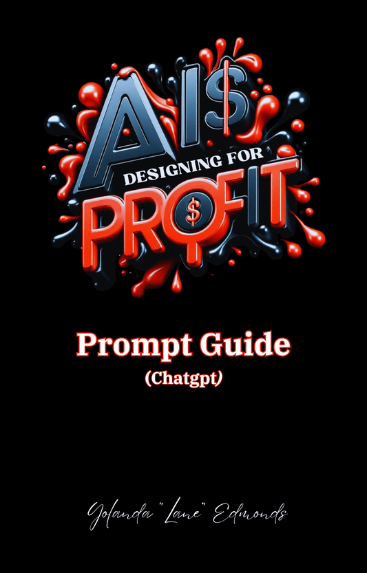 AI Designing for Profit Prompt Guide (ChatGPT) - Crooked Letter Sublimation Blanks