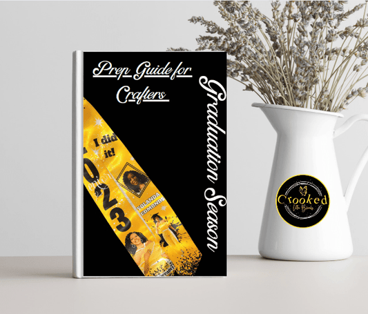 Grad Season E-book - Crooked Letter Sublimation Blanks